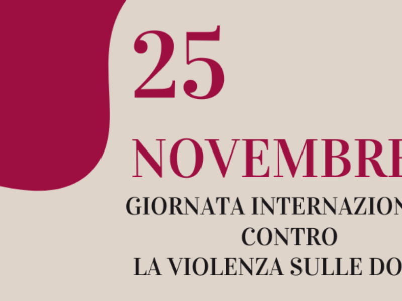 Giornata Mondiale contro la Violenza sulle Donne